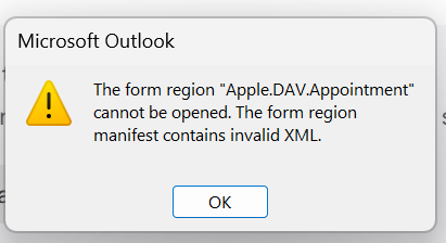 Screenshot of the Microsoft Outlook error: The form region Apple.DAV.Appointment cannot be opened. The form region manifest contains invalid XML